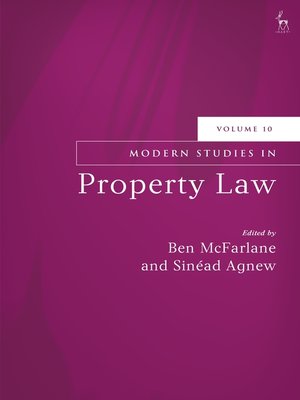cover image of Modern Studies in Property Law, Volume 10